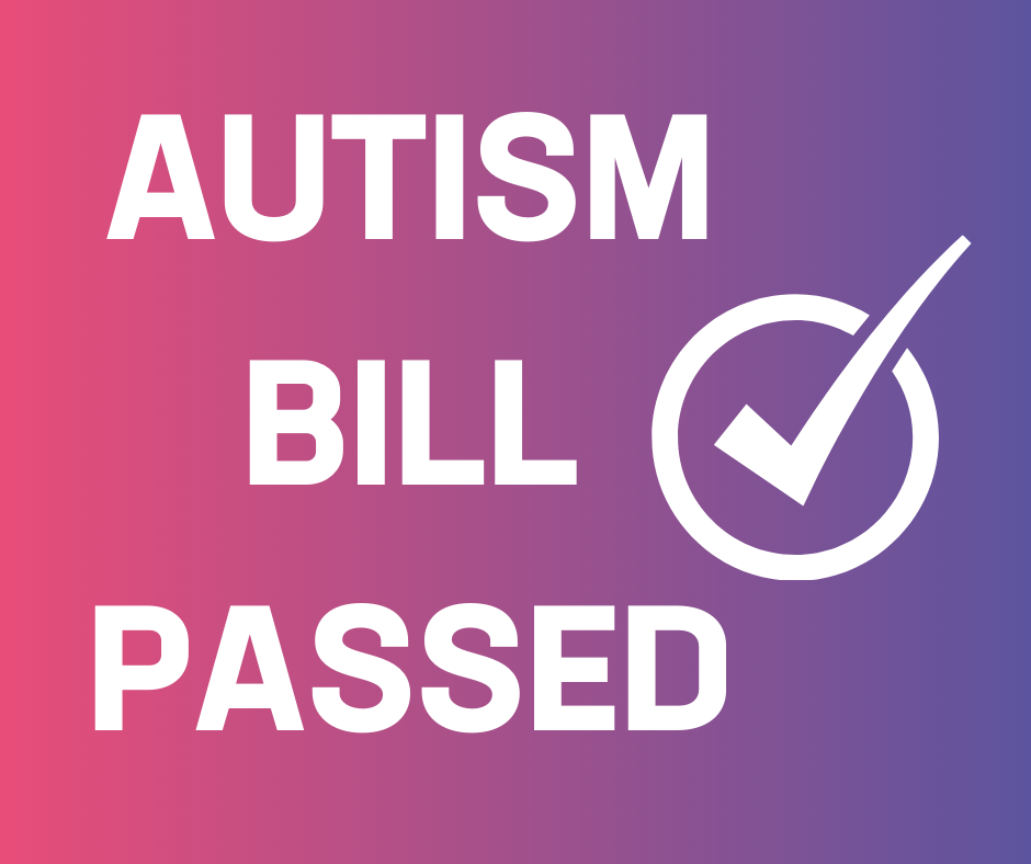 Our Response to the passing of the Autism Bill